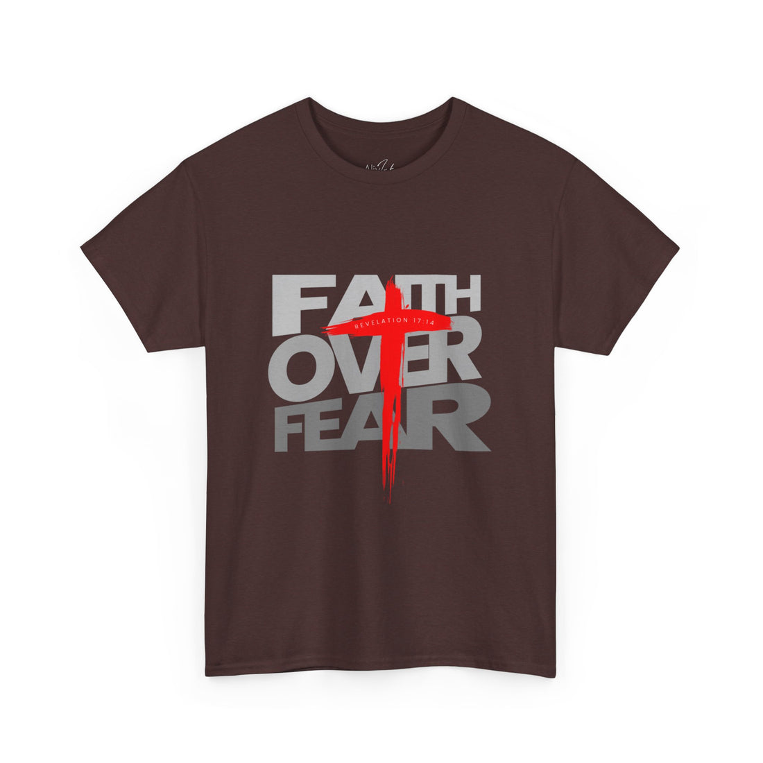 Faith Over Fear | Inspired By Revelation : 17 : 14 | Christian T-shirt For Women